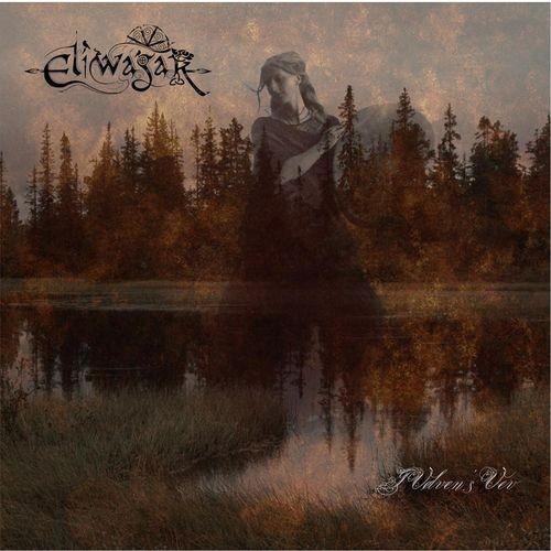 Eliwagar - I V&#248;lven's Vev (2016)