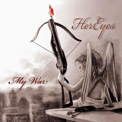 HerEyes - My War (2016)