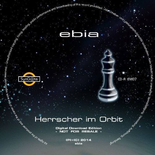 Ebia - Herrscher Im Orbity (2014)