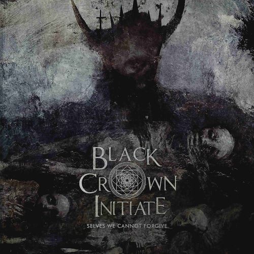 Black Crown Initiate - Selves We Cannot Forgive (2016)