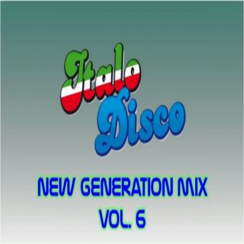 Apollotronic - Italo Disco New Generation Mix Vol. 6 (2016)