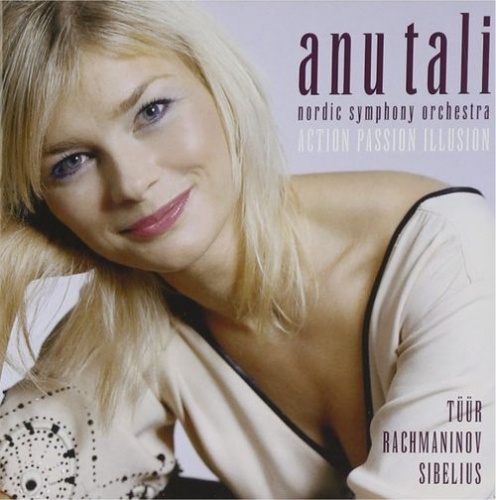 Anu Tali - Tuur, Sibelius & Rachmaninov: Action Passion Illusion (2005) Lossless