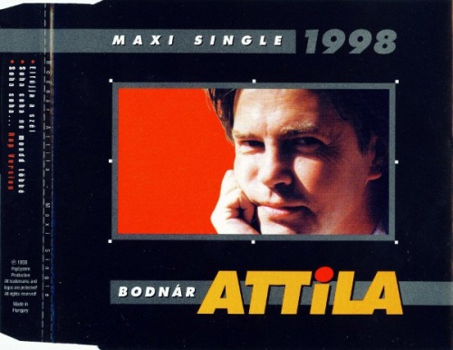 Bodnar Attila - Maxi Single 1998 (CD, Maxi-Single) 1998 (Lossless)