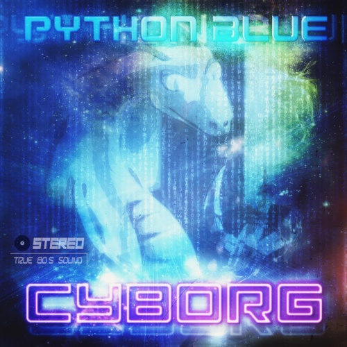 Python Blue - Cyborg (2013)