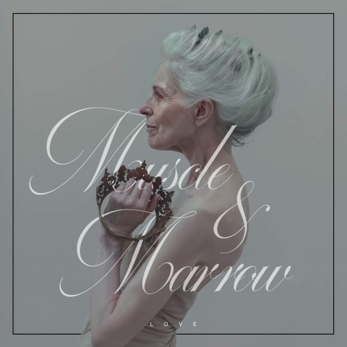 Muscle & Marrow - Love (2016) Lossless