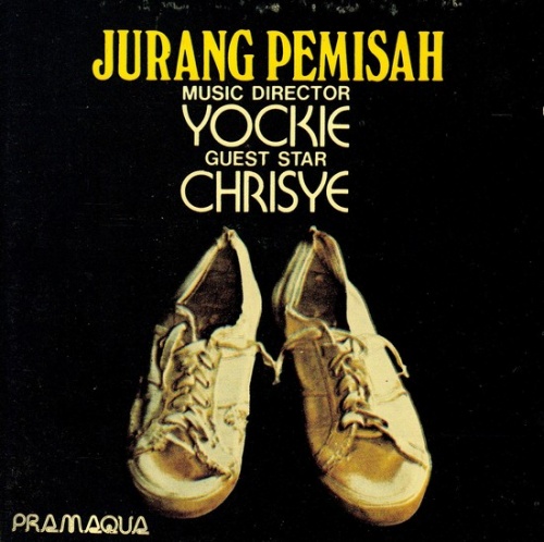 Chrisye & Yockie - Jurang Pemisah (1977)