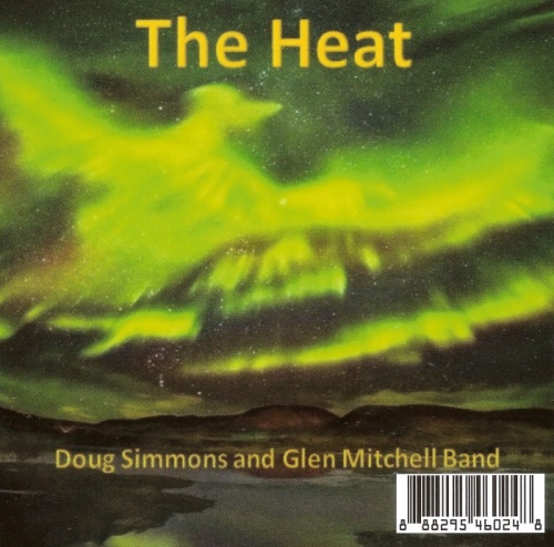 Doug Simmons & Glen Mitchell - The Heat (2016)