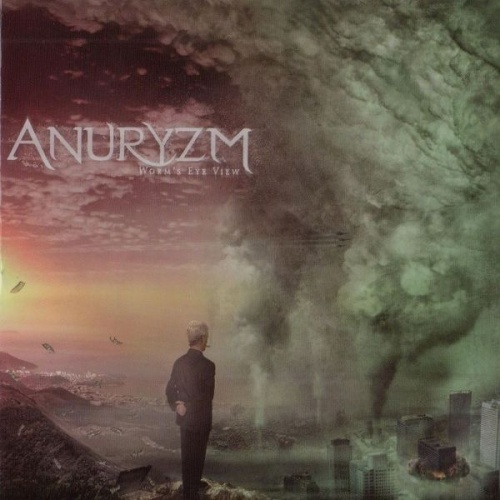 Anuryzm - Worm's Eye View 2011