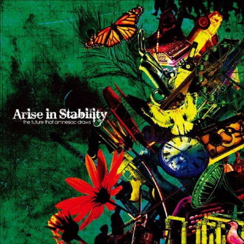 Arise In Stability - The Future That Amnesiac Draws 2011