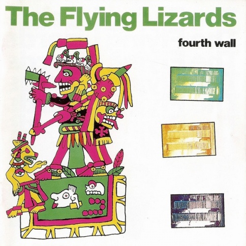 The Flying Lizards - Fourth Wall 1981 (Reissue 1995)