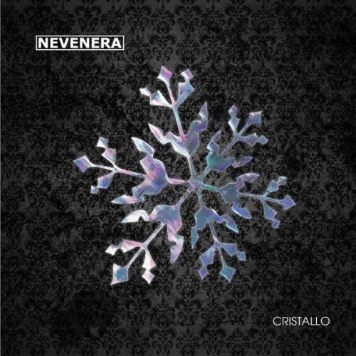 Nevenera - Cristallo (2012)
