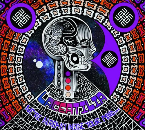 Lacertilia  Were Already Inside Your Mind (2016)