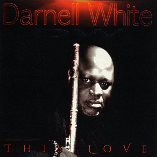 Darnell White - This Love (2016)