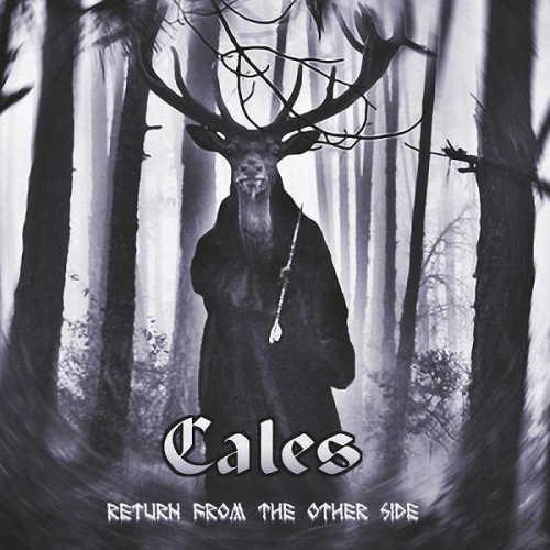 Cales - Return From The Other Side 2011