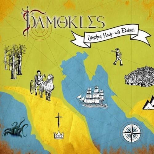 Damokles - Zwischen Hoch- Und Edelmut (2016)