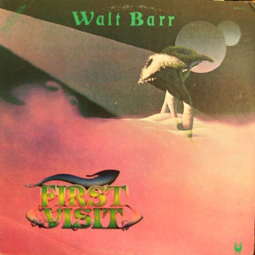 Walt Barr - First Visit (1978)