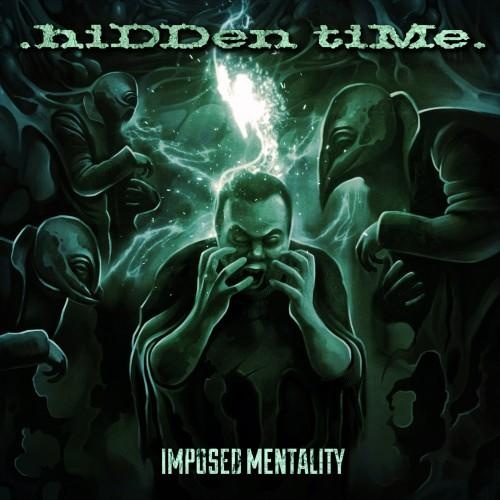 Hidden Time - Imposed Mentality (2016)