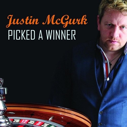 Justin McGurk - Picked A Winner (2016)