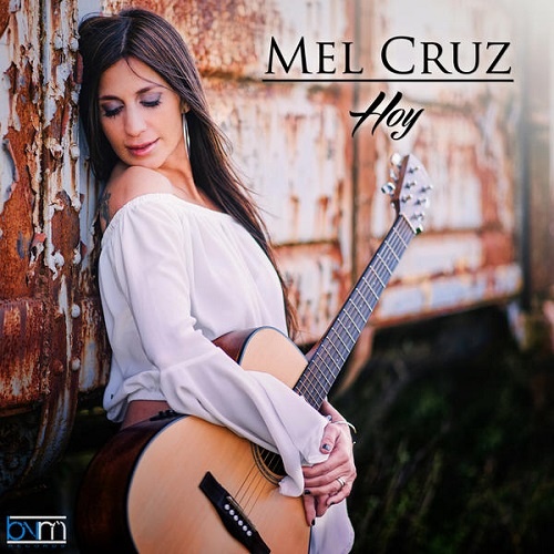 Mel Cruz - Hoy (2016)