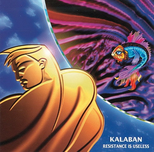 Kalaban - Resistance Is Useless (1993) Lossless + MP3