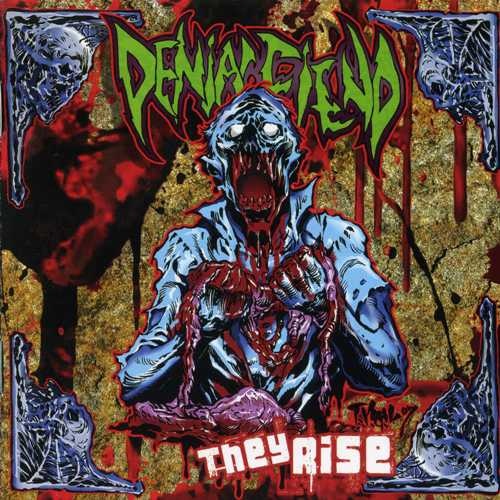 Denial Fiend - They Rise 2007 (Lossless)