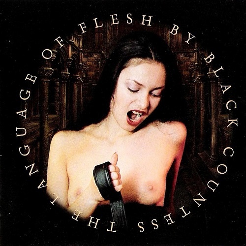 Black Countess - The Language of Flesh (2006) Lossless+mp3