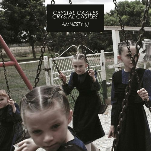 Crystal Castles - Amnesty (I) (2016) Promo