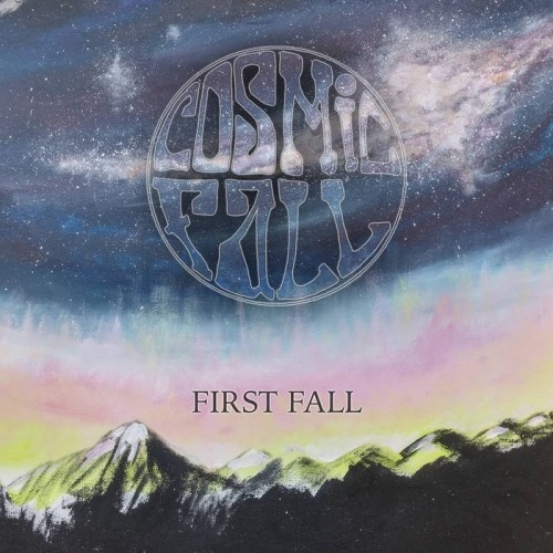 Cosmic Fall - First Fall (2016)