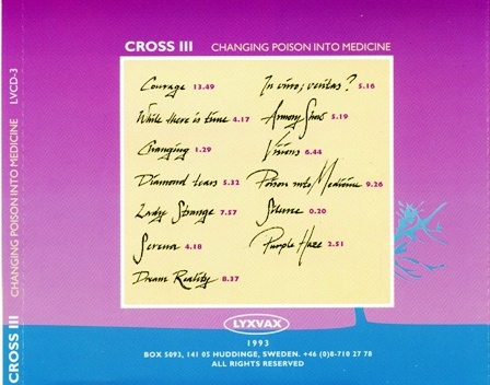 Cross - III Changing Poison Into Medecine (1993) Lossless