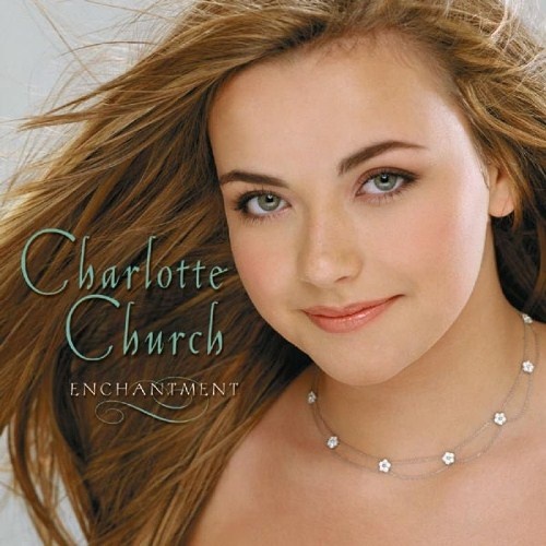 Charlotte Church - Discography (1998-2010) [Lossless+MP3]