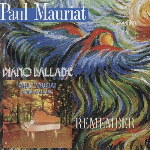 Paul Mauriat - Piano Ballade & Remember (2016) Lossless + MP3