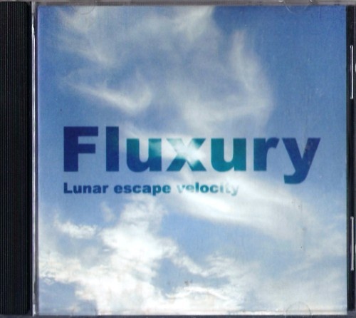 Fluxury - Lunar Escape Velocity (2001) Lossless