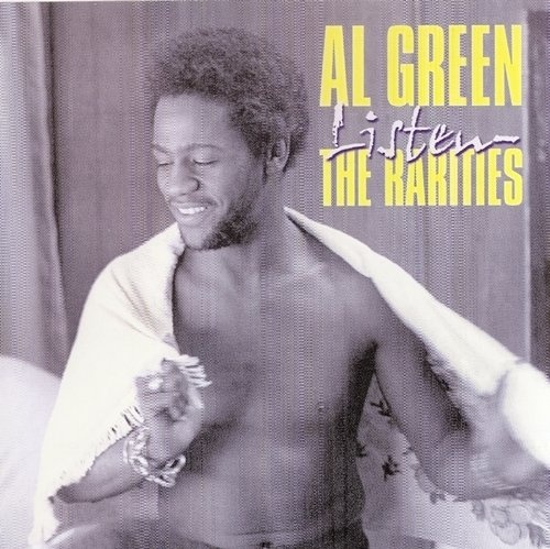 Al Green - Listen: The Rarities (2000) Lossless+MP3