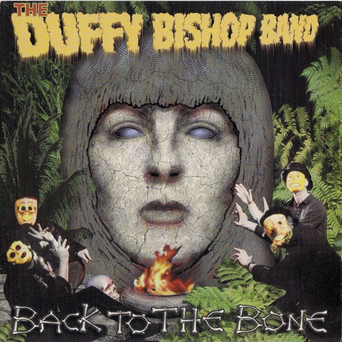 The Duffy Bishop Band - Back To The Bone 1996