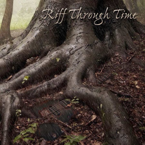 Riff Through Time - Riff Through Time (2016)