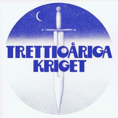 Trettioariga Kriget -  Trettioariga Kriget 1974 (2008)(Lossless+MP3)
