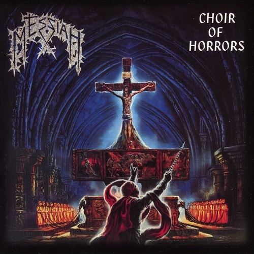 Messiah - Choir of Horrors (1991, Remastered 2CD Edition 2010)