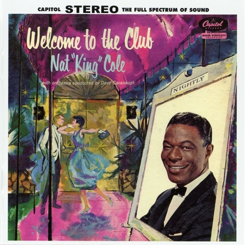 Nat King Cole - Welcome To The Club (1959) (Lossless + MP3)