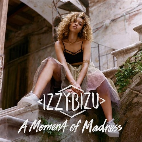 Izzy Bizu - A Moment Of Madness [Deluxe Edition] (2016)