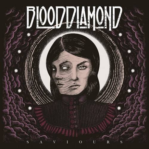 Blood Diamond - Saviours (2016)