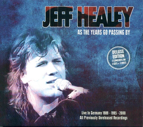 Jeff Healey Band - As The Years Go Passing By (Deluxe Edition) (2103) LOSSLESS + MP3