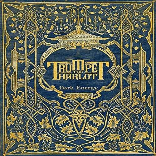 Trumpet The Harlot - Dark Energy (2016)