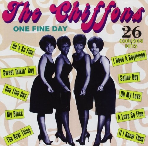 The Chiffons - One Fine Day - 26 Golden Hits (1993) Lossless+Mp3