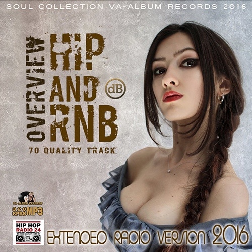 VA - Hip And RnB Overview (2016)