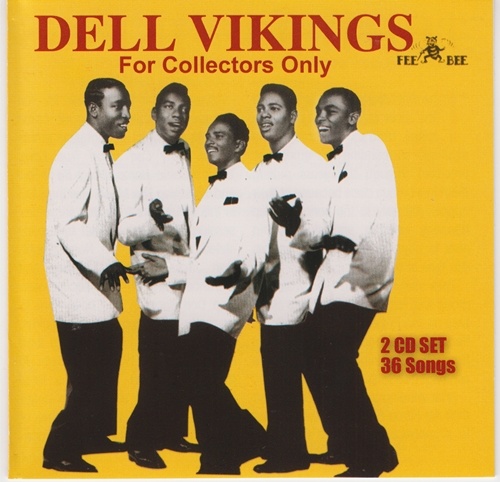 The Dell Vikings - For Collectors Only (1991) Lossless+Mp3