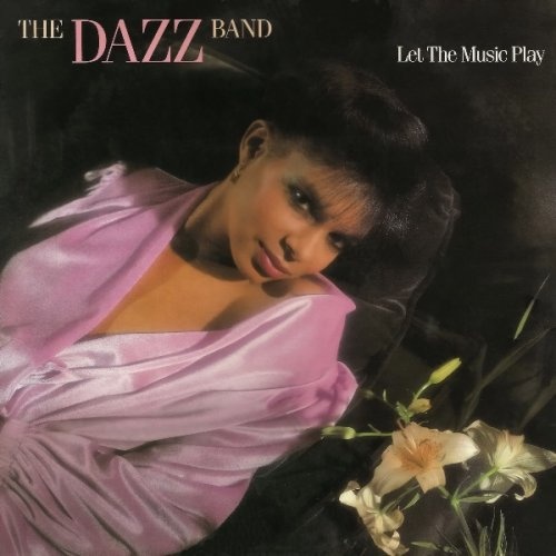 Dazz Band - Let The Music Play (1981) Lossless+Mp3