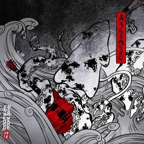 Her Name In Blood - Bakemono (2016)