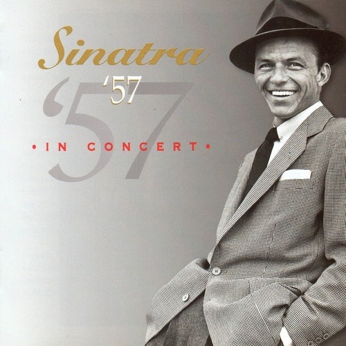 Frank Sinatra - Sinatra '57 In Concert (1999) (Lossless + MP3)