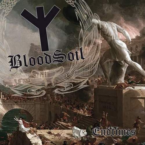 Bloodsoil - Endtimes (2016)