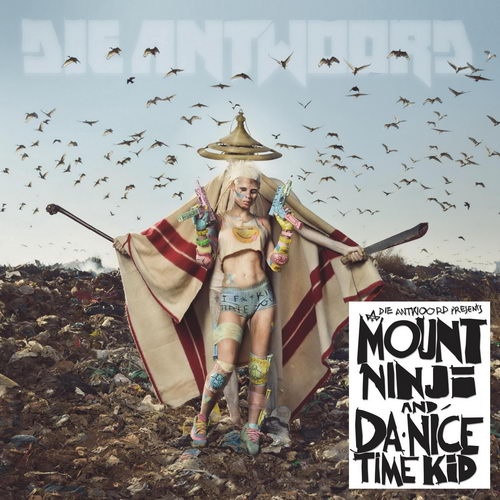 Die Antwoord - Mount Ninji and Da Nice Time Kid (2016)
